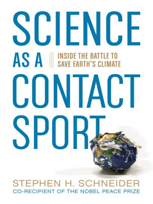 Title details for Science as a Contact Sport by Stephen H. Schneider - Wait list